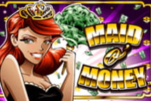 Maid o' Money