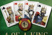 4 of a King