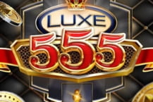 Luxe 555