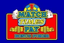 Match Times Pay Bonus Poker