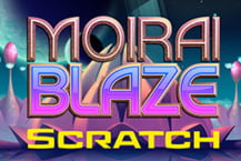 Moirai Blaze Scratch