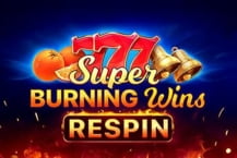 Super Burning Wins: Respin