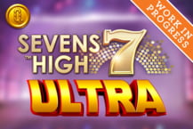 Sevens High Ultra