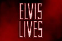 Elvis Lives
