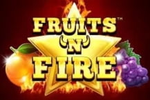 Fruits 'n' Fire