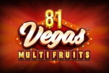 81 Vegas Multi Fruits