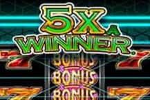 5X a Winner
