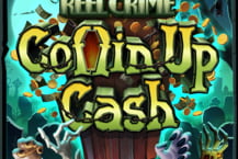 Reel Crime: Coffin Up Cash
