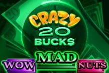 Crazy 20 Bucks