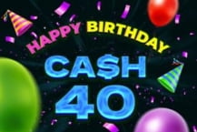 Cash 40 Happy Birthday