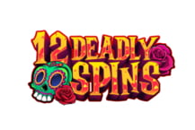 12 Deadly Spins