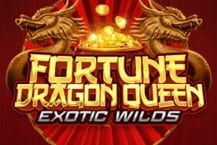 Fortune Dragon Queen Exotic Wilds