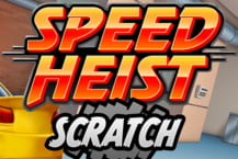 Speed Heist Scratch