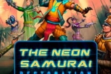 The Neon Samurai: Restoration
