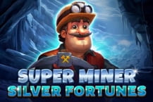 Super Miner – Silver Fortunes