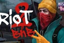 Riot 2: Blow and Burn