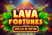 Lava Fortunes Hold N Spin