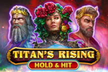 Titan S Rising Hold Hit