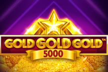 Gold Gold Gold 5000