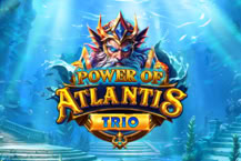 Power Of Atlantis Trio