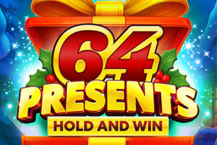64 Presents Hold and Win
