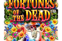 Fortunes of the Dead