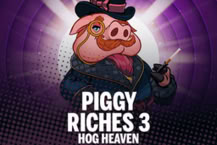 Piggy Riches 3 Hog Heaven