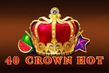 40 Crown hot