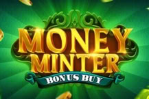 Money Minter Bonus Buy