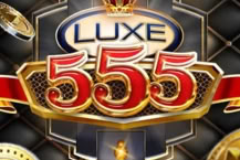 Luxe 555