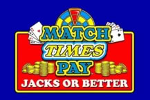 Match Times Pay Jacks or Better