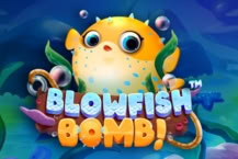 Blowfish Bomb!