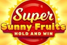 Super Sunny Fruits: Hold and Win