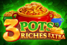 3 Pots Riches Extra