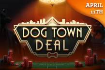 Dog Town Deal