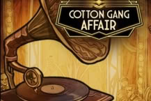 Cotton Gang Affair