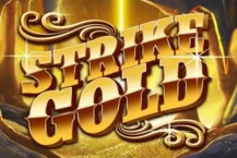 Strike Gold