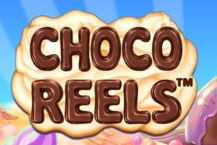 Choco Reels™