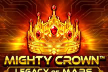 Mighty Crown Legacy Of Mars