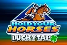 Hold Your Horses LuckyTap