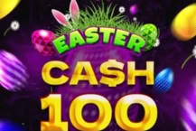 Cash 100 Easter