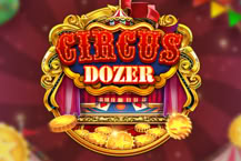CIRCUS DOZER