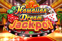 HAWAIIAN DREAM JACKPOT