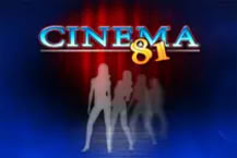 Cinema 81