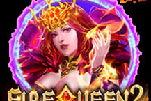 Fire Queen 2