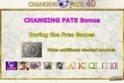 Changing Fate 40™